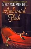 Ambrosial Flesh