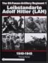 The SS-Panzer-Artillery Regiment 1: Leibstandarte Adolf Hitler (LAH), 1940-1945 (Schiffer Military History)