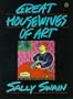 Great Housewives of Art