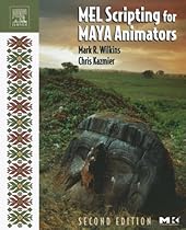 MEL Scripting for Maya Animators, Second Edition (The Morgan Kaufmann Series in Computer Graphics) MEL Scripting for Maya Animators, Second Edition (The Morgan Kaufmann Series in Computer Graphics)