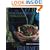 The Neighborhood Forager: A Guide for the Wild Food Gourmet
