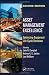 Asset Management Excellence: Optimizing Equipment Life-Cycle Decisions, Second Edition (Dekker Mechanical Engineering)