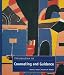 Introduction to Counselling and Guidance:(United States Edition)