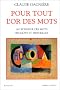 Pour tout l'or des mots