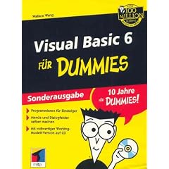 Visual Basic 6 f�r Dummies. Sonderauflage.