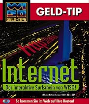 WISO Geld Tip. Internet. CD- ROM für Windows 95/98/ NT 4.0. Der interaktive Surfschein von WISO