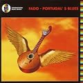Fado-Portugal'S Blues