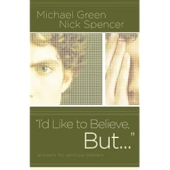 I'd Like to Believe, But...: Answers for Spiritual Seekers