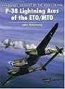 P-38 Lightning Aces of the ETO/MTO (Osprey Aircraft of the Aces No 19)