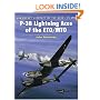 P-38 Lightning Aces of the ETO/MTO (Osprey Aircraft of the Aces No 19)
