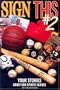 Sign This 2: Your Stories About Our Sports Heroes
