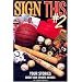 Sign This 2: Your Stories About Our Sports Heroes