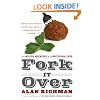 Fork It Over: The Intrepid Adventures of a Professional Eater