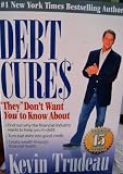 Debt Cures  They  Don t Want You to Know About