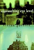 APPROACHING EYE LEVEL