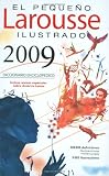 El Pequeno Larousse Illustrado 2009 (Spanish Edition)