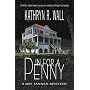In For A Penny (Bay Tanner Mysteries)