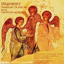 Stravinsky:Symphony of Psalms/Mass/Canticum Sacrum