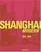 Books : Shanghai Modern 1919-1945