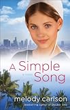 Simple Song, A: A Novel