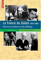 La France de Zebda 1891-2004