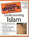 Complete Idiot Guide To Understanding Islam