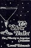 The silver bullet : the martini in American civilization