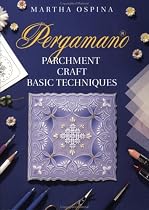 Pergamano Parchment Craft techniques