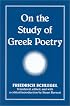 On the Study of Greek Poetry (Intersections (Albany, N.Y.).)