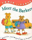 Meet the Barkers: Morgan and Moffat go to School (Barker Bunch)