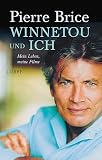 Winnetou und ich