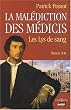 La Mal�diction des M�dicis, tome 2 : Le Lys de sang