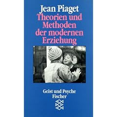 Theorien und Methoden der modernen Erziehung
