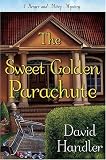 The Sweet Golden Parachute: A Berger and Mitry Mystery (Berger and Mitry Mysteries)