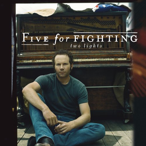 Five For Fighting - Two Lights Lyrics - Zortam Music