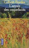L Annee des Coquelicots