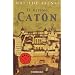 Ultimo Caton, El