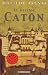 Ultimo Caton, El (Spanish Edition)
