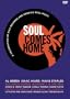Soul Comes Home: A Celebration of Stax Records and Memphis Soul Music