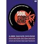 Soul Comes Home: A Celebration of Stax Records and Memphis Soul Music