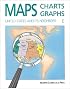 Maps, Charts, Graphs Gr 5 Student Edition