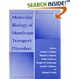 Molecular Biology of Membrane Transport Disorders (The Language... by Thomas E. Andreoli, A.M. Brown, D.M. Fambrough, and Joseph F. Hoffman