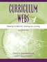Curriculum Webs: Weaving the Web into Teaching and Learning (2nd Edition)