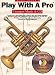 Book Play With a Pro: Trumpet Music (Trumpet)