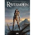 Ravermoon, Tome 1 : La Promesse des flammes