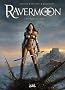 Ravermoon, Tome 1 : La Promesse des flammes