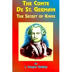The Comte De St. Germain: The Secret of Kings