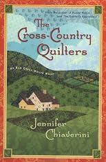 The Cross Country Quilters: An Elm Creek Quilts Novel