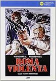 Roma Violenta Roma Violenta