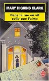 Revue Le Livre De Poche  / Dans la rue où vit celle que j'aime